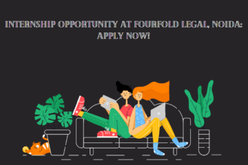 Internship Opportunity at FourFold Legal, Noida: Apply Now!