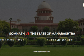 SOMNATH Vs THE STATE OF MAHARASHTRA