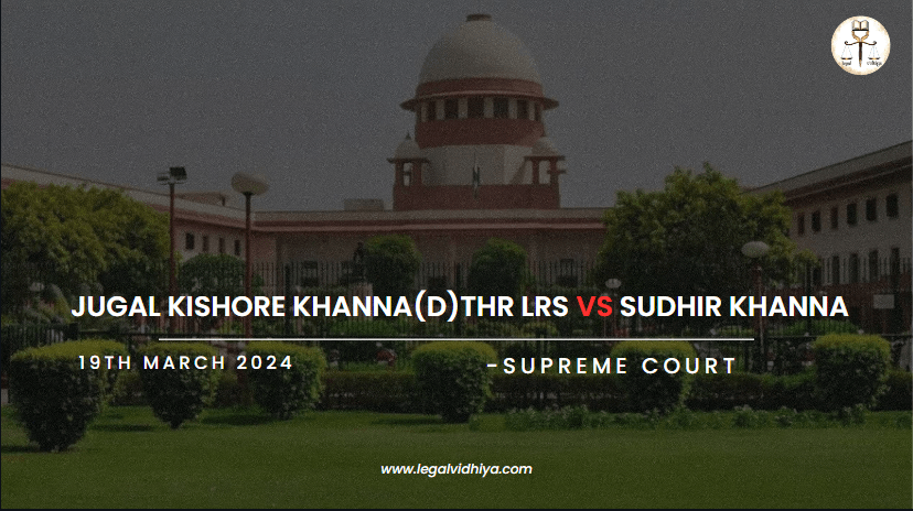 Jugal Kishore Khanna(D)Thr Lrs vs Sudhir Khanna