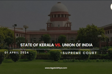 State Of Kerala Vs. Union of India 