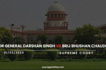 MAJOR GENERAL DARSHAN SINGH Vs BRIJ BHUSHAN CHAUDHARY