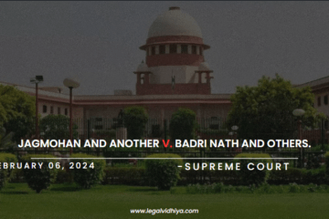 Jagmohan and Another v. Badri Nath And Others.