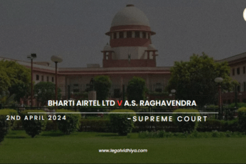 Bharti Airtel Ltd v A.S. Raghavendra 