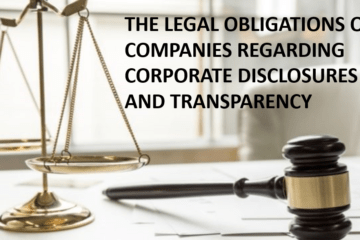 THE LEGAL OBLIGATIONS OF COMPANIES REGARDING CORPORATE DISCLOSURES AND TRANSPARENCY