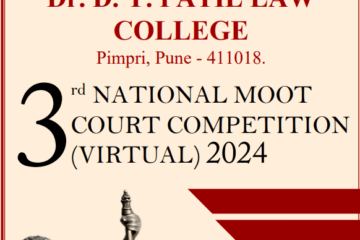 3rd National Moot Court Competition by Dr. D.Y. Patil Law College, Pune [April 29 – 30; Online; Cash Prizes Upto Rs. 32k]: Register by April 15