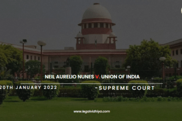 Neil Aurelio Nunes V. Union Of India 