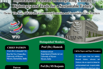 International Webinar on Integrating Climate Diplomacy and Trade for a Sustainable Future by University of Mysore, Department of Studies in Law.