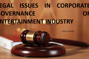 LEGAL ISSUES IN CORPORATE GOVERNANCE OF ENTERTAINMENT INDUSTRY