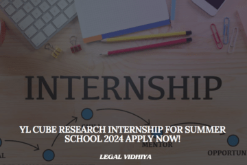 YL cube Research Internship for Summer School 2024 APPLY NOW!