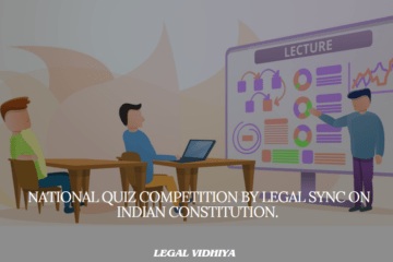 National Quiz Competition by Legal Sync on Indian constitution.