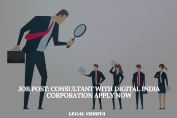 JOB POST: Consultant with Digital India Corporation Apply Now