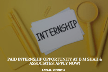 Paid Internship Opportunity at B M Shah & Associates: Apply Now!