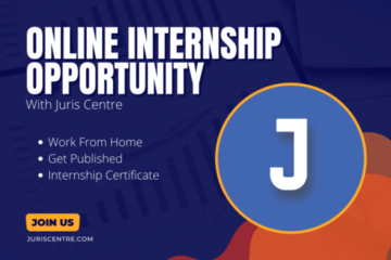 Online Internship at Juris Centre [6 Interns; 4 Weeks; July 2024]: Apply by June 25