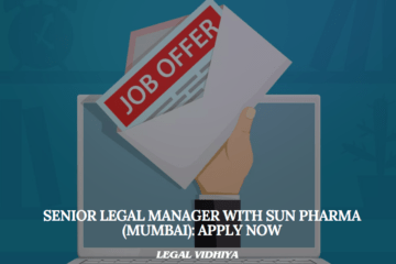 Senior Legal Manager with Sun Pharma (Mumbai): Apply Now