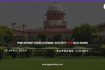 PHR INVENT EDUCATIONAL SOCIETY V/s UCO BANK