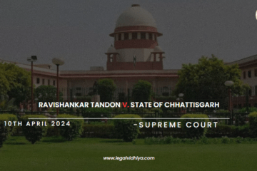 Ravishankar Tandon v. State of Chhattisgarh