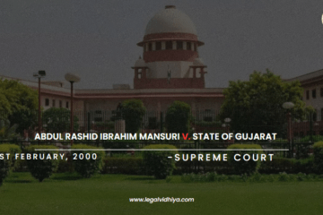 Abdul Rashid Ibrahim Mansuri v. State of Gujarat