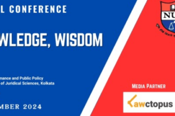 International Conference on Data, Knowledge, Wisdom & Law by WBNUJS, Kolkata [November 9 – 10; Hybrid]: Submit Abstract by August 15!