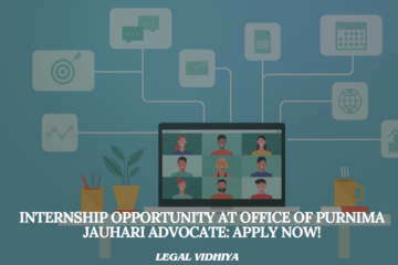 Internship Opportunity at Office of Purnima Jauhari Advocate: Apply Now!