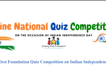 Quiz Competition on Indian Independence by Divyang First Foundation [Aug 13 – 14; Online; Cash Prizes Upto Rs. 5k]: Register Now!
