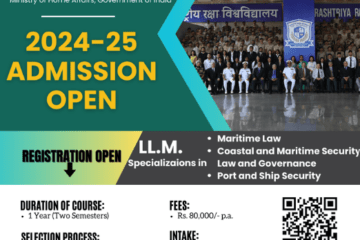 Admission Open in LL.M. Maritime Law (One Year) at Rashtriya Raksha University (Under the Ministry of Home Affairs, Govt. of India) [Scholarships Available]: Apply by July 7