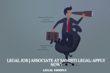 Legal Job | Associate at Samisti Legal: Apply Now!