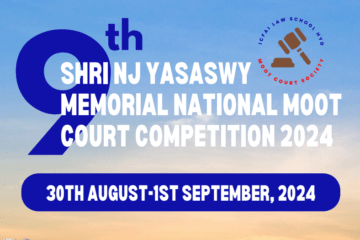 Shri N J Yasaswy Memorial 9TH National Moot Court Competition, 2024 by The ICFAI Foundation for Higher Education [Cash Prizes Worth Rs 70K]: Register by July 12