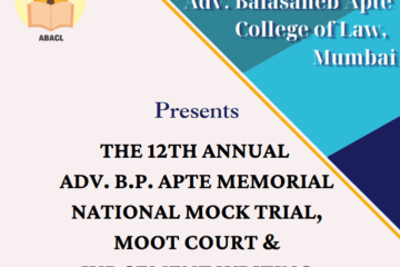 Adv. B. P. Apte Memorial National Mock Trial, Moot Court & Judgement Writing Competition by A.B.A College of Law, Mumbai [Sept 27 – 29; Cash Prizes Upto Rs. 45k]: Register by August 24!