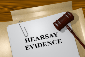 HEARSAY EVIDENCE AND ITS ADMISSIBILITY UNDER THE INDIAN EVIDENCE ACT