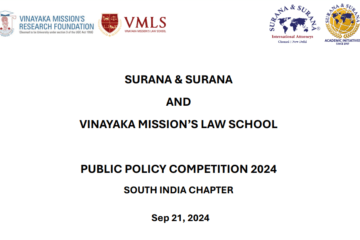 Public Policy Competition by Vinayaka Mission’s Law School, Chennai and Surana and Surana International Attorneys [September 21; Cash Prizes Worth Rs. 45k]: Register by August 20!