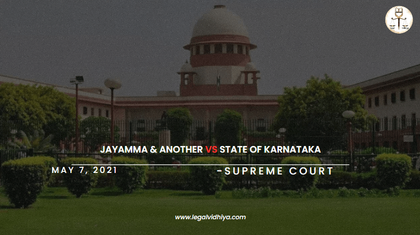 JAYAMMA & ANOTHER vs STATE OF KARNATAKA