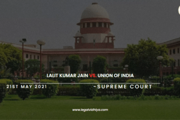 Lalit Kumar Jain Vs. Union of India