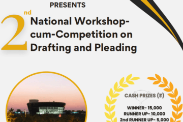 2nd National Workshop–cum–Competition on Drafting and Pleading by NLIU, Bhopal [Oct 26 – 27; Cash Prizes Worth Rs. 30k + Internship Opportunity]: Register by Oct 20!