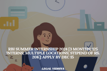 RBI Summer Internship 2024 [3 Months; 125 Interns; Multiple Locations; Stipend of Rs. 20k]: Apply by Dec 15