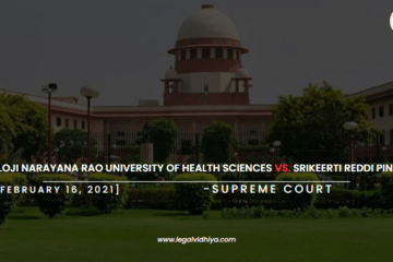 Kaloji Narayana Rao University of Health Sciences Vs. Srikeerti Reddi Pingle