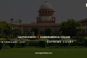 Lalitha R.Nath vs. Kannur Medical College 