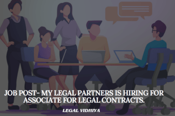 JOB POST- MY LEGAL PARTNERS is hiring for Associate for Legal Contracts.