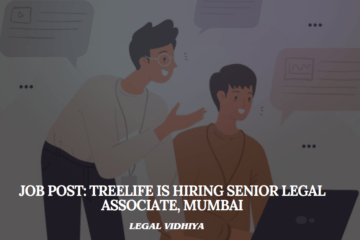 JOB POST: Treelife is hiring Senior Legal Associate, Mumbai.