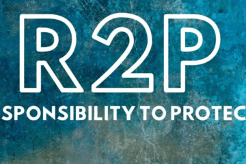 RESPONSIBILITY TO PROTECT (R2P) AND INTERNATIONAL LAW