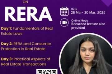 3-Day Workshop on RERA by Legal Vidhiya [28 – 30 Mar. 2025]