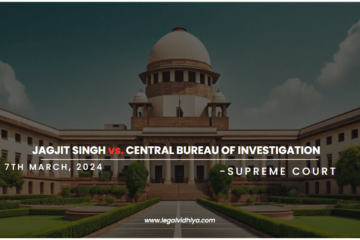 JAGJIT SINGH vs. CENTRAL BUREAU OF INVESTIGATION