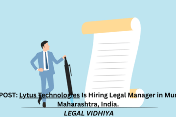 JOB POST: Lytus Technologies Is Hiring Legal Manager in Mumbai, Maharashtra, India.