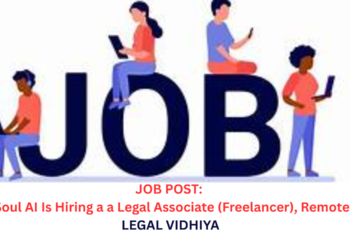 JOB POST: Soul AI Is Hiring a Legal Associate (Freelancer), Remote.