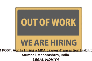 JOB POST: Aon Is Hiring a M&A Lawyer-Transaction Liability In Mumbai, Maharashtra, India.