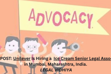 JOB POST: Unilever Is Hiring a Ice Cream Senior Legal Associate in Mumbai, Maharashtra, India.