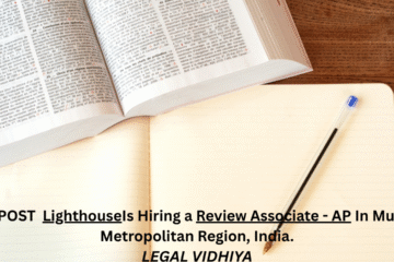 JOB POST: Lighthouse Is Hiring a Review Associate - AP In Mumbai Metropolitan Region, India.