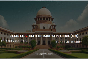 Ratan Lal v. State of Madhya Pradesh, (1971)