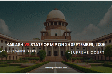 Kailash vs State Of M.P on 29 September, 2006
