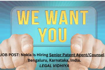JOB POST: Nokia Is Hiring Senior Patent Agent/Counsel In Bengaluru, Karnataka, India.