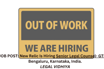 JOB POST: New Relic Is Hiring Senior Legal Counsel- GTM In Bengaluru, Karnataka, India.